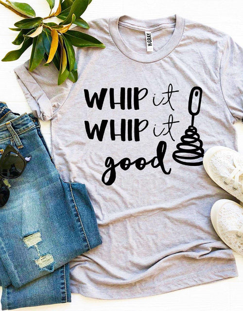 Load image into Gallery viewer, Whip It Whip It Good T-shirt
