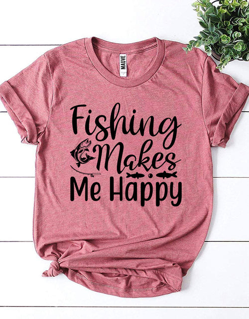 Load image into Gallery viewer, Fishing Makes Me Happy T-shirt
