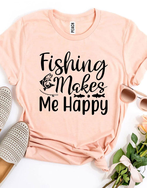 Load image into Gallery viewer, Fishing Makes Me Happy T-shirt
