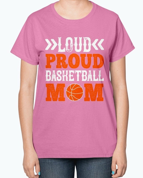 Load image into Gallery viewer, Loud &amp; proud basketball mom- Basketball -  Ladies T-Shirt
